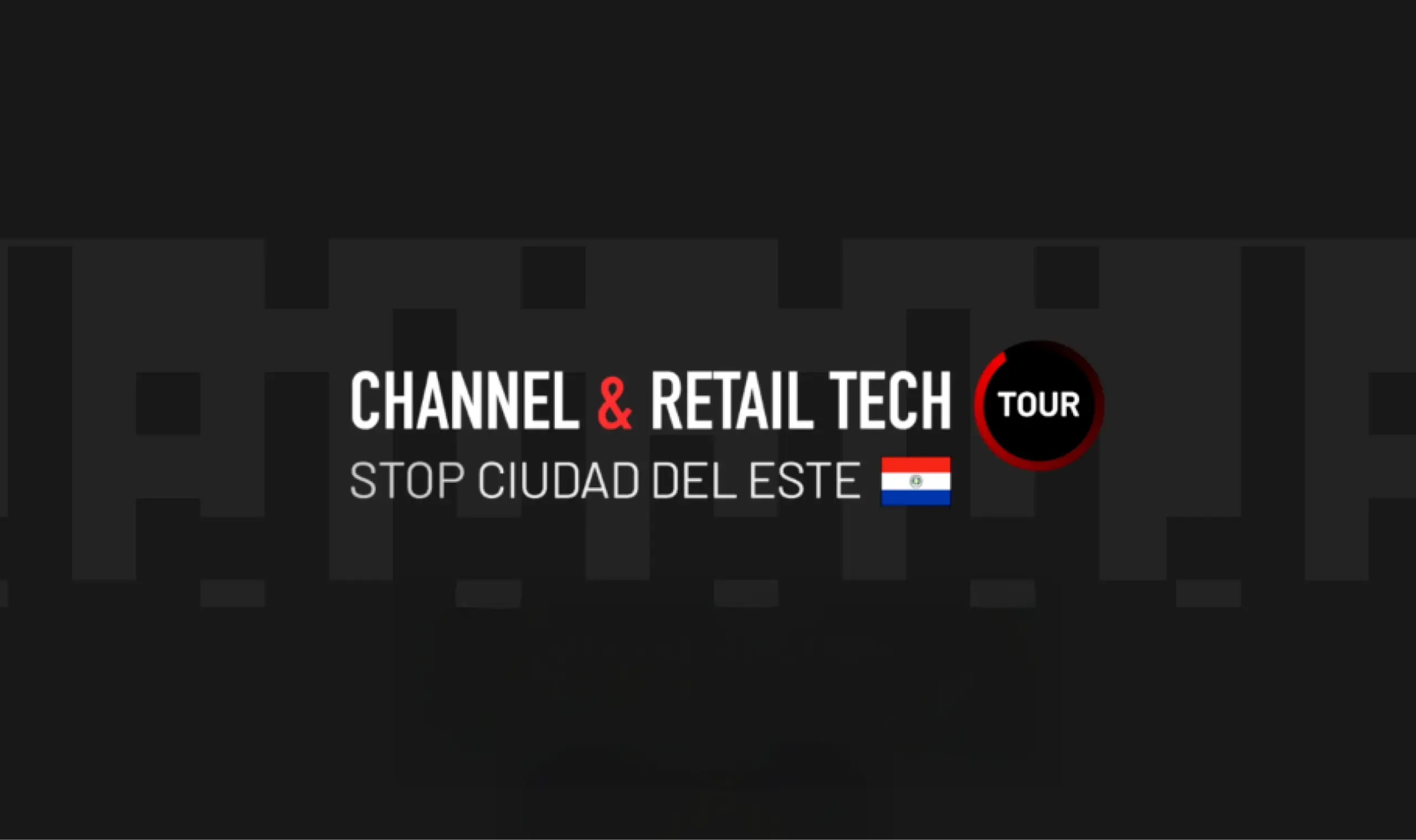 TMCELL PARTICIPATED IN THE CHANNEL & RETAIL TECH TOUR, ORGANIZED BY PARAGUAY TI